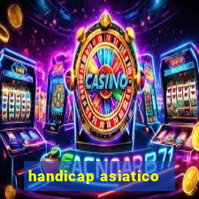 handicap asiatico - 0 5